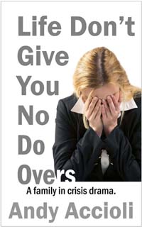 Life Don't Give You No Do Overs graphic